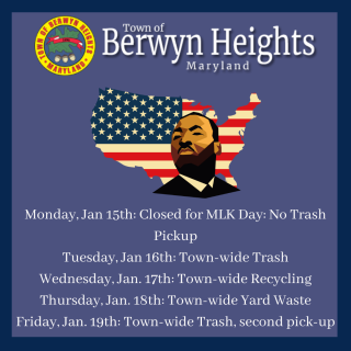 MLK Jr day trash schedule on a purple background with BH seal and image of MLK Jr and an American flag.