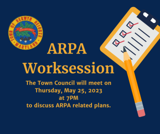 ARPA Worksession and meeting details with a checklist and pencil and Town Seal. 