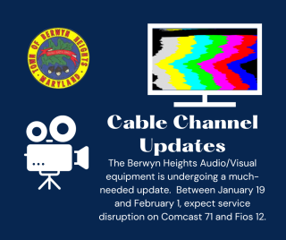 video camera and TV with wavy lines and Berwyn Heights seal with the text of the notice below