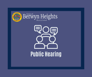 three figures with two text bubbles in white on a purple background with the Berwyn Heights Logo and text stating Public Hearing