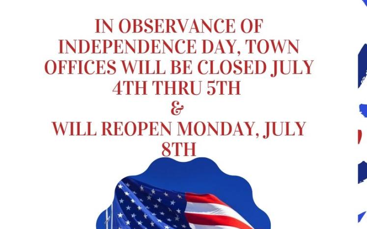Independence Day Town Office Closure
